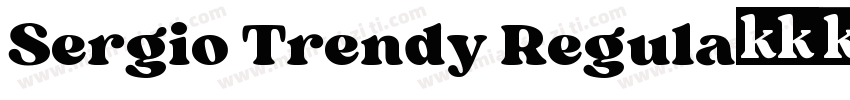 Sergio Trendy Regula字体转换